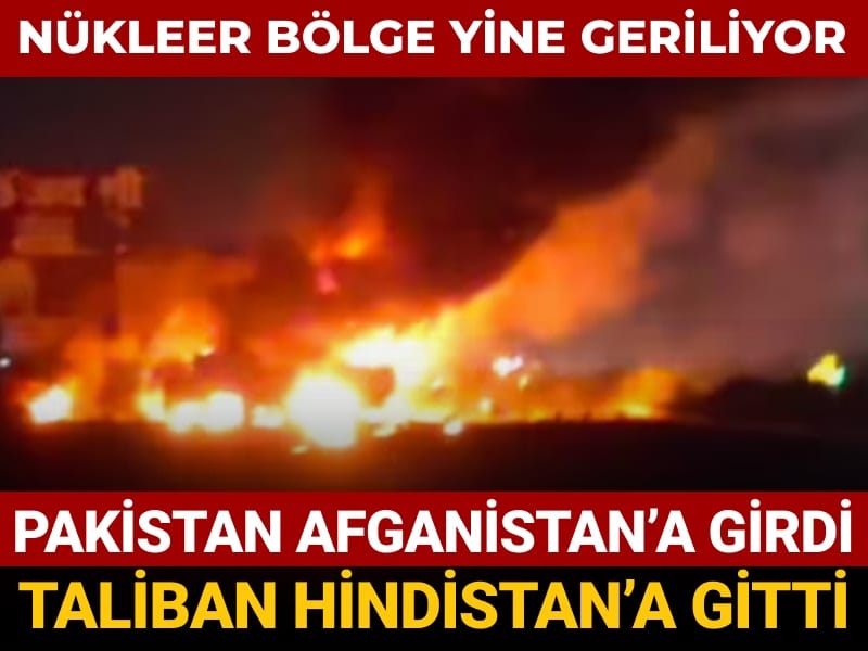 nukleer bolge yine geriliyor pakistan afganistana girdi taliban hindistana gitti PSucpS8j